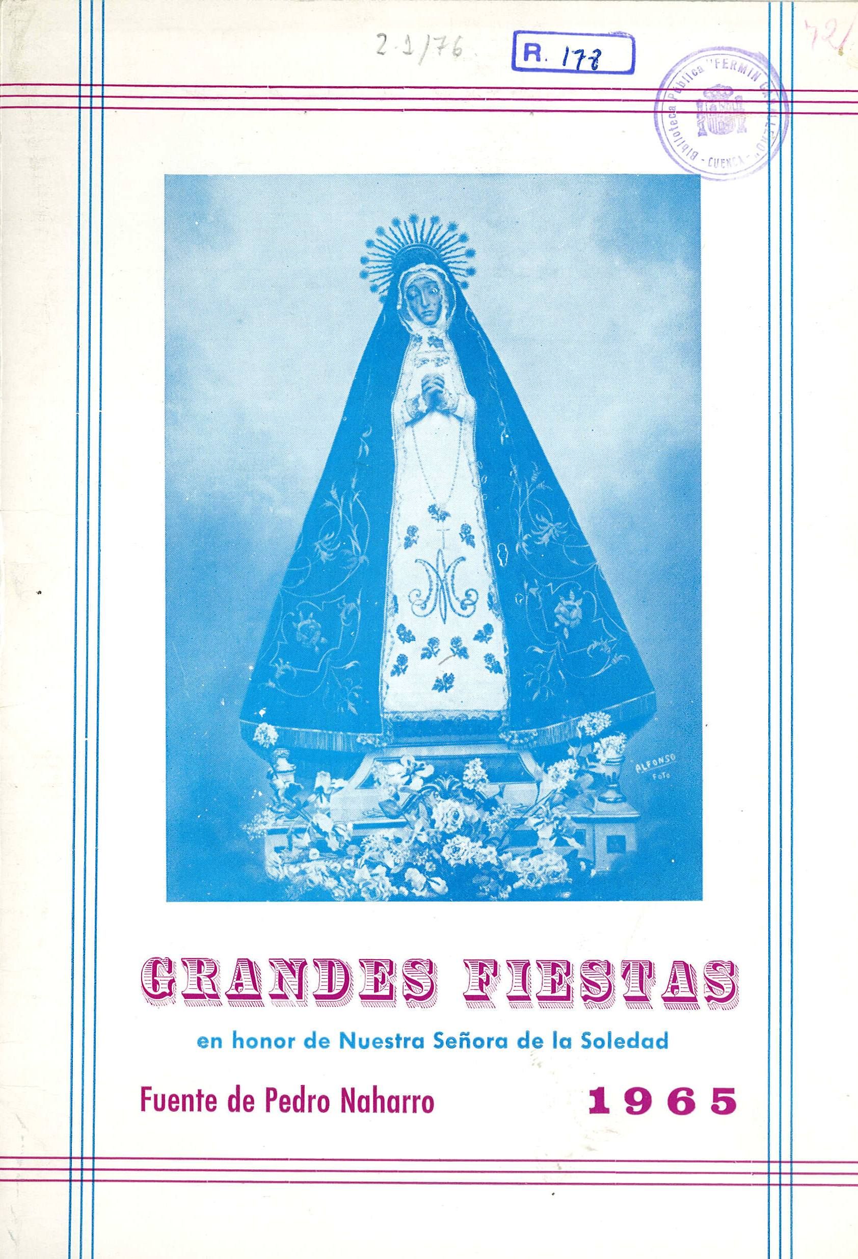 Fiestas patronales en honor a Nuestra Señora de la Soledad 1965 Fuente de Pedro Naharro